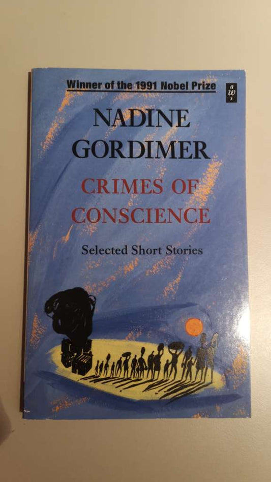 Crimes of Conscience (African Writers Series) - Softcover Gordimer, Nadine