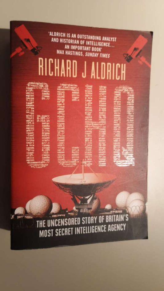 GCHQ by: Richard Aldrich