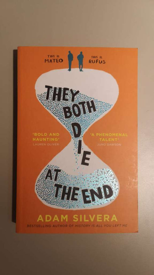 They Both Die at the End - By Adam Silvera