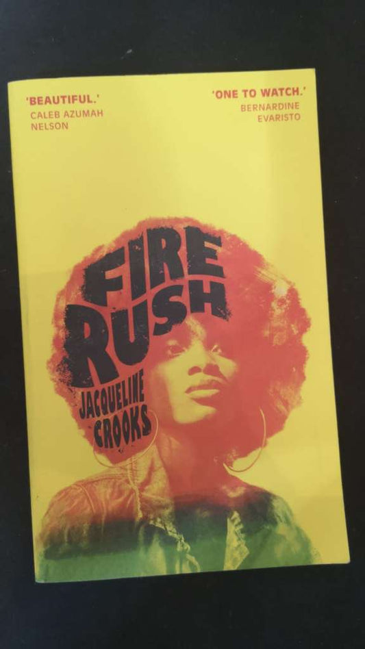 Fire Rush by Jacqueline Crooks
