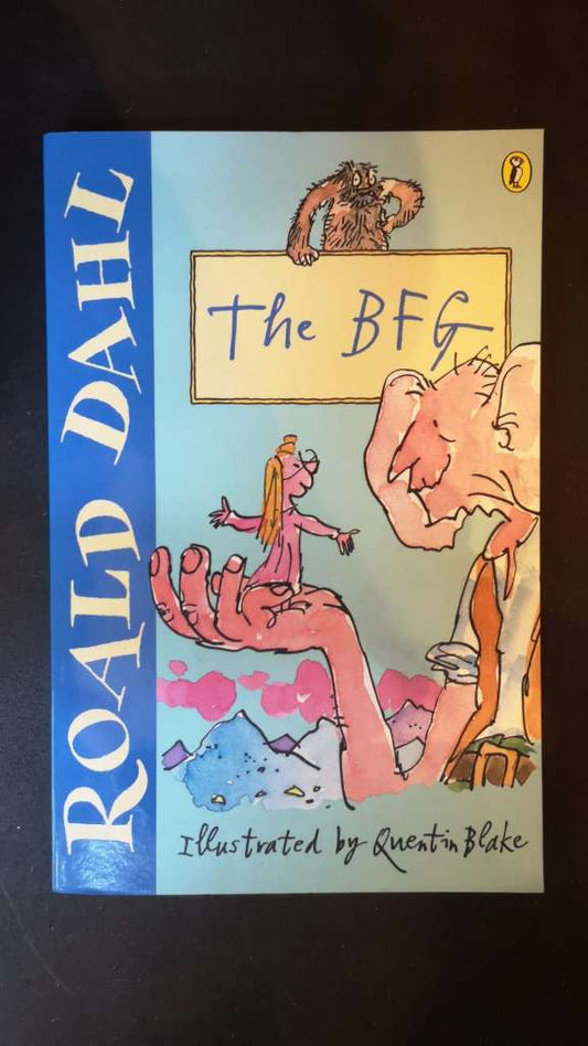 The BFG by Roald Dahl