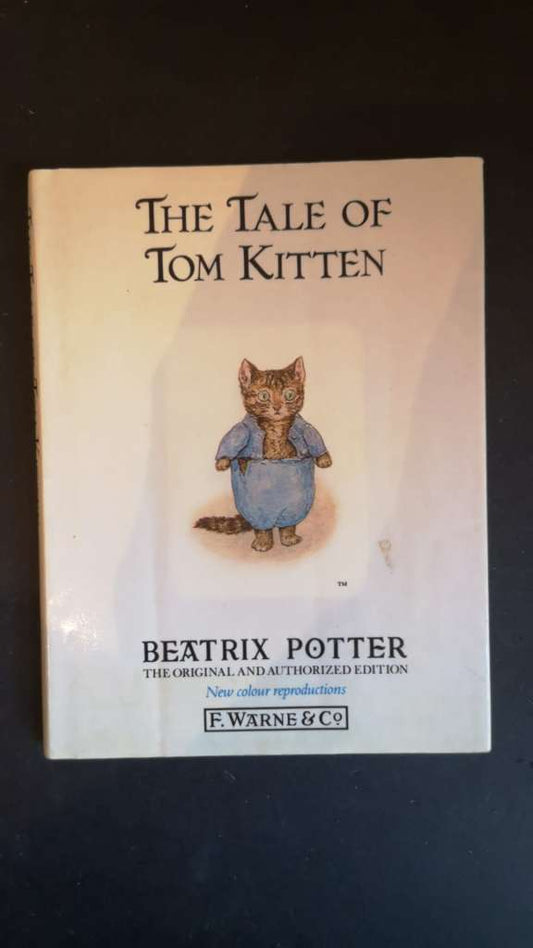 The Tale of Tom Kitten by Beatrix Potter