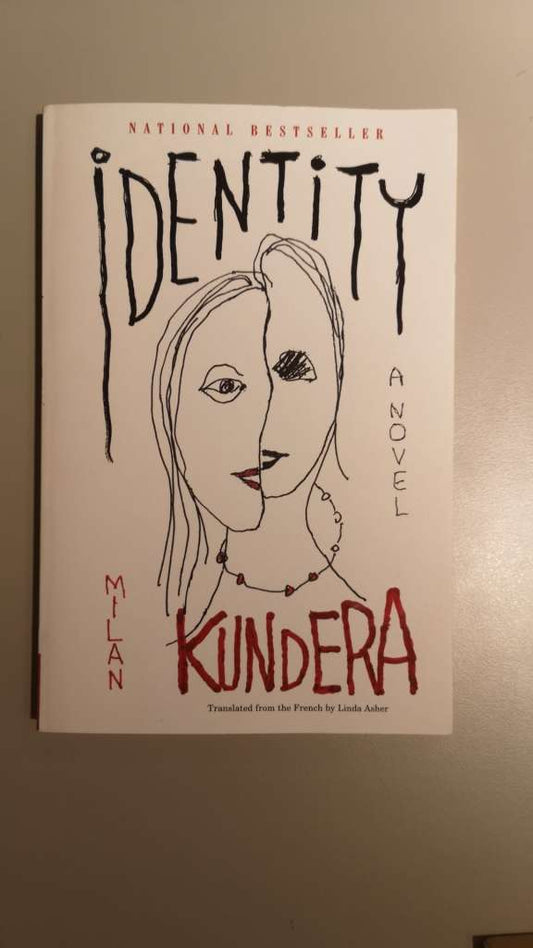 Identity by Milan Kundera