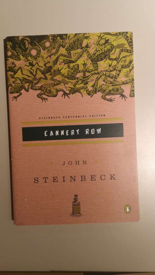 Cannery Row: (Centennial Edition) by John Steinbeck
