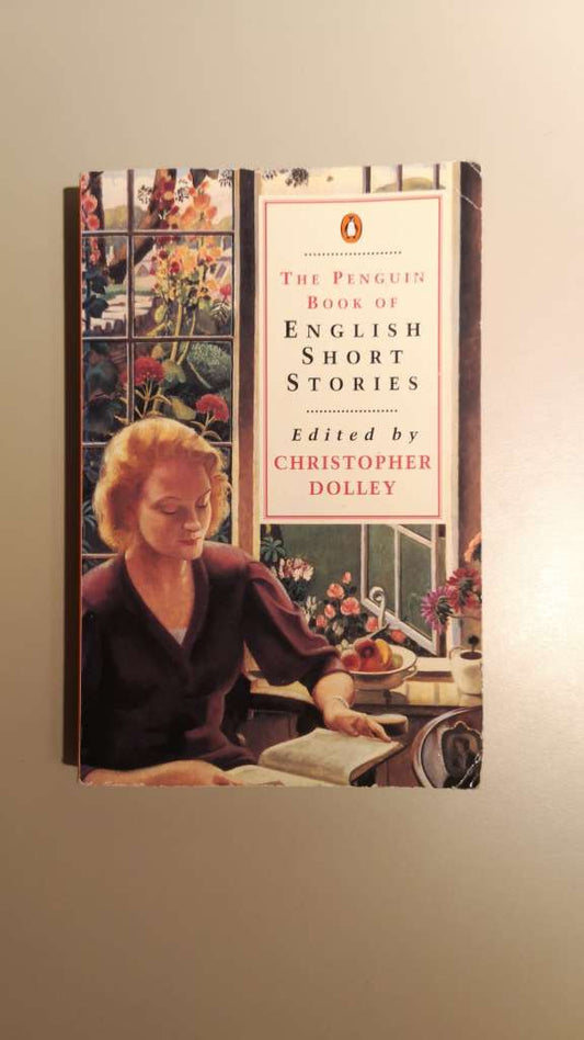 Penguin Book of English Short Stories - (Softcover) by Christopher Dolley