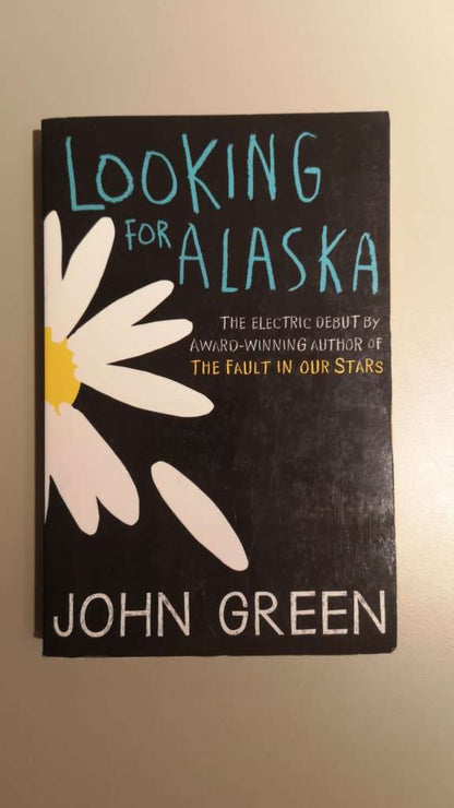 Looking for Alaska by John Green