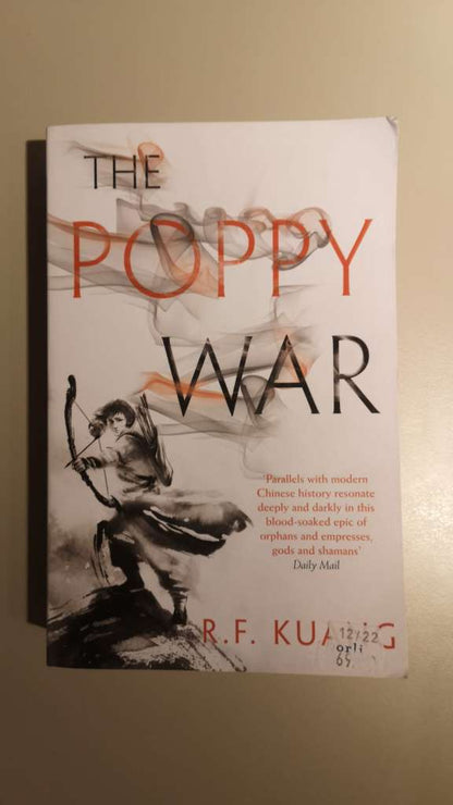 The Poppy War (The Poppy War, Book 1) by R.F. Kuang