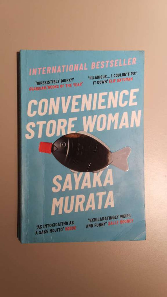 Convenience Store Woman by Sayaka Murata