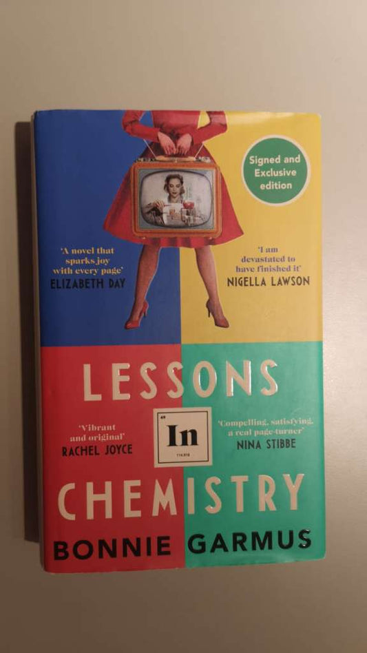 Lessons in Chemistry by Bonnie Garmus (SIGNED AND EXCLUSIVE EDITION))