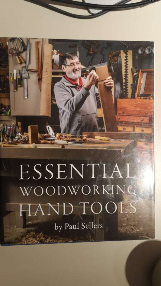 Essential Woodworking Hand Tools by Paul Sellers