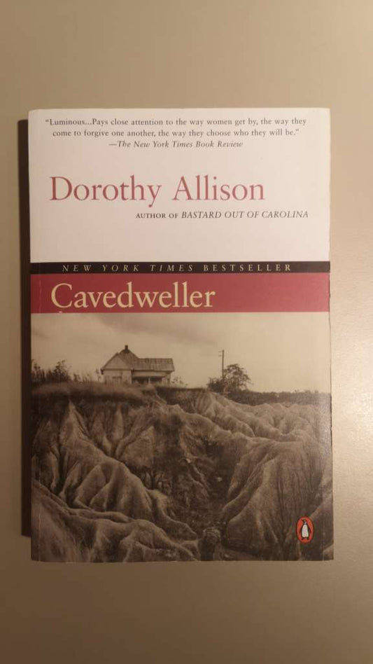 Cavedweller by Dorothy Allison