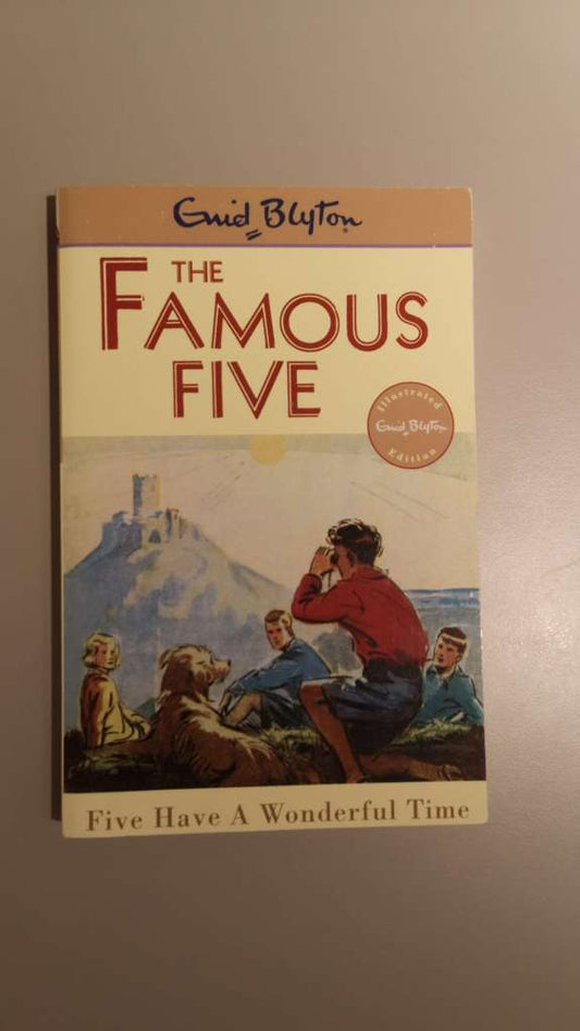 Famous Five: Five Have A Wonderful Time - by  Enid Blyton