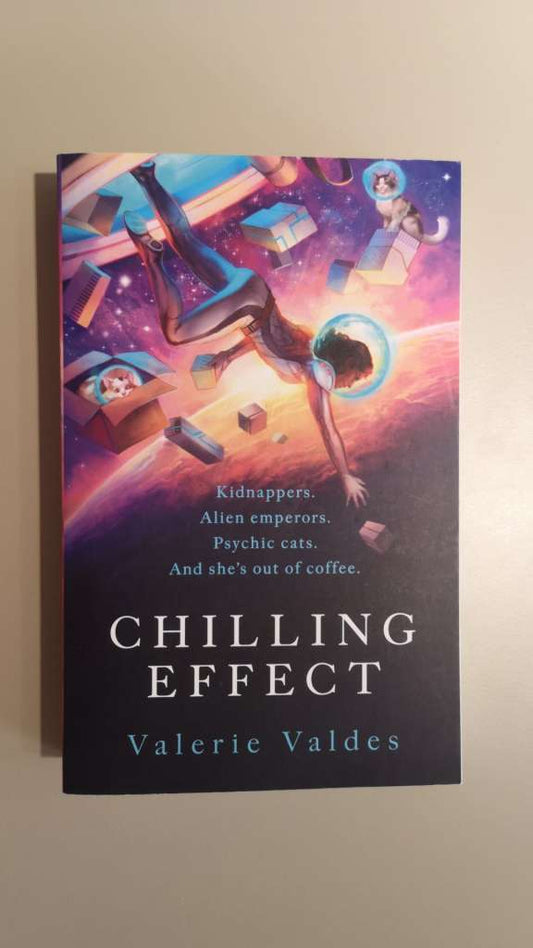 Chilling Effect by Valerie Valdes
