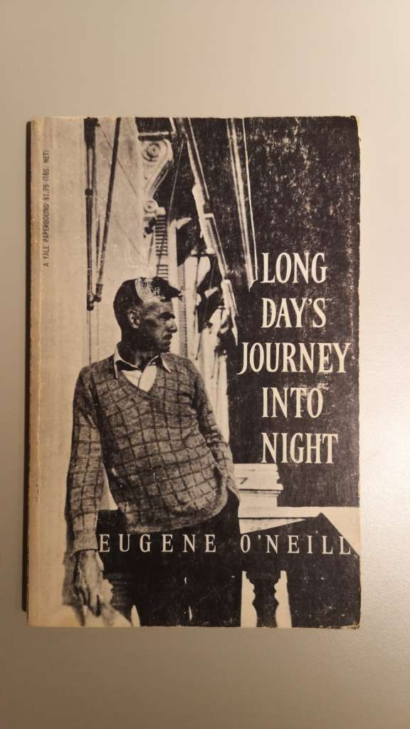 Long Days Journey Into Night by Eugene O'Neill