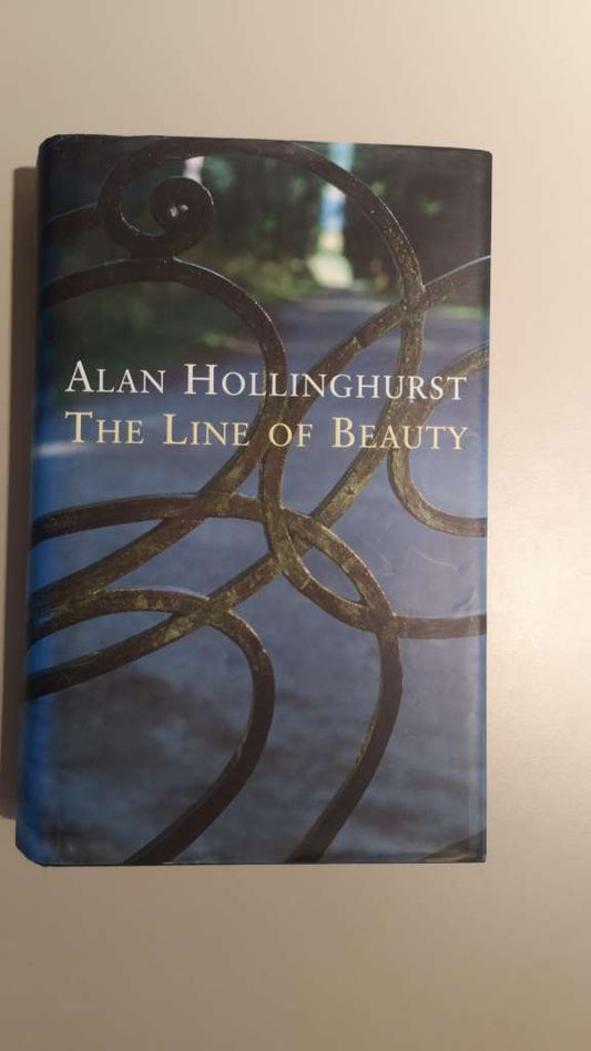 The Line of Beauty (Hardcover) by Alan Hollinghurst