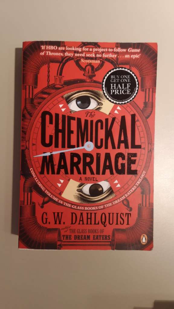 The Chemickal Marriage by G.W. Dahlquist