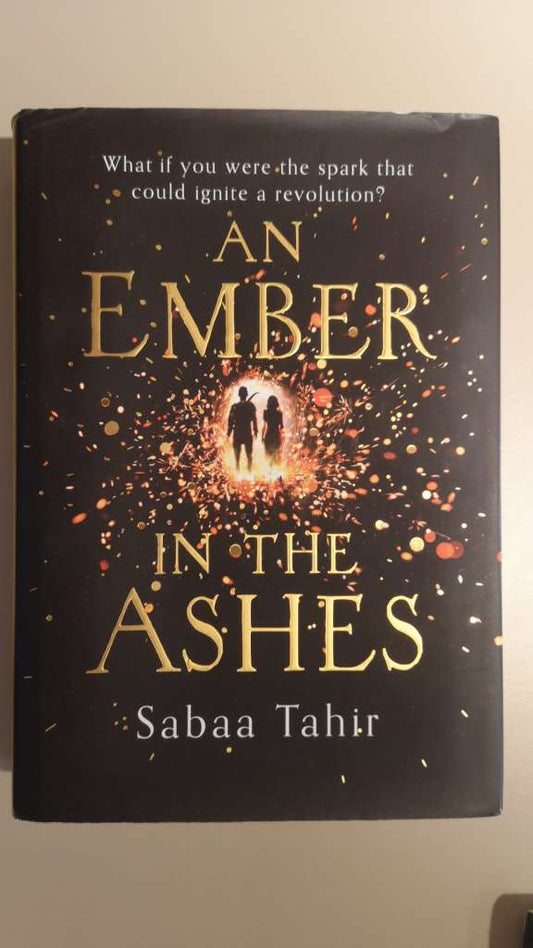 An Ember in the Ashes by Sabaa Tahir