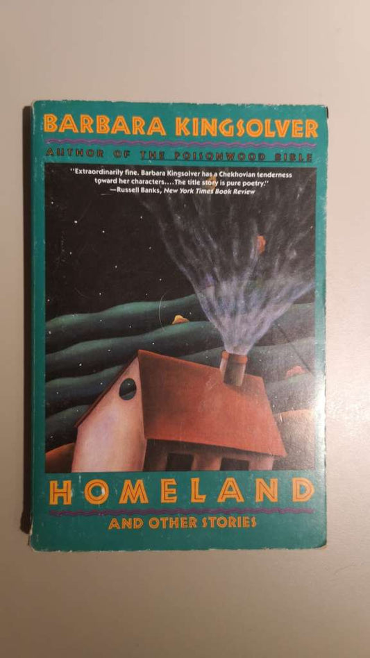 Homeland and other stories by Barbara Kingsolver