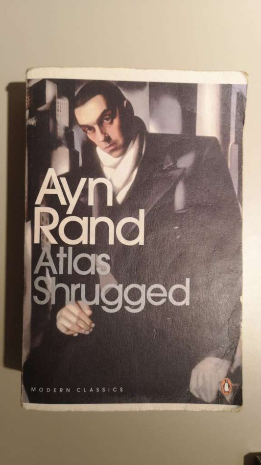 Atlas Shrugged by Ayn Rand
