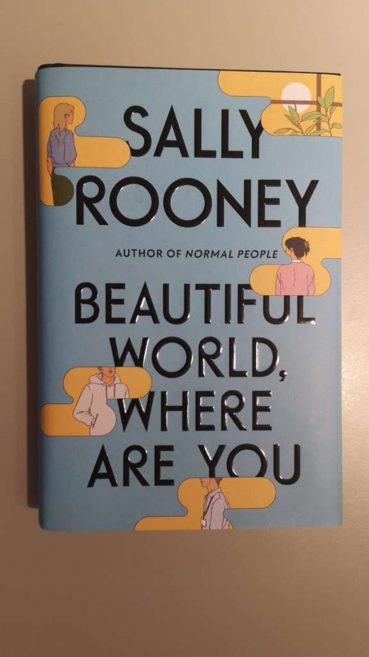 Beautiful World, Where Are You by Sally Rooney