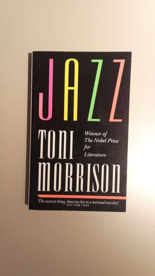 Jazz by Toni Morrison