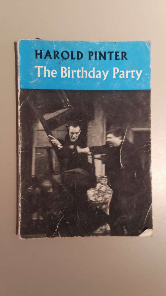 The Birthday Party by Harold Pinter