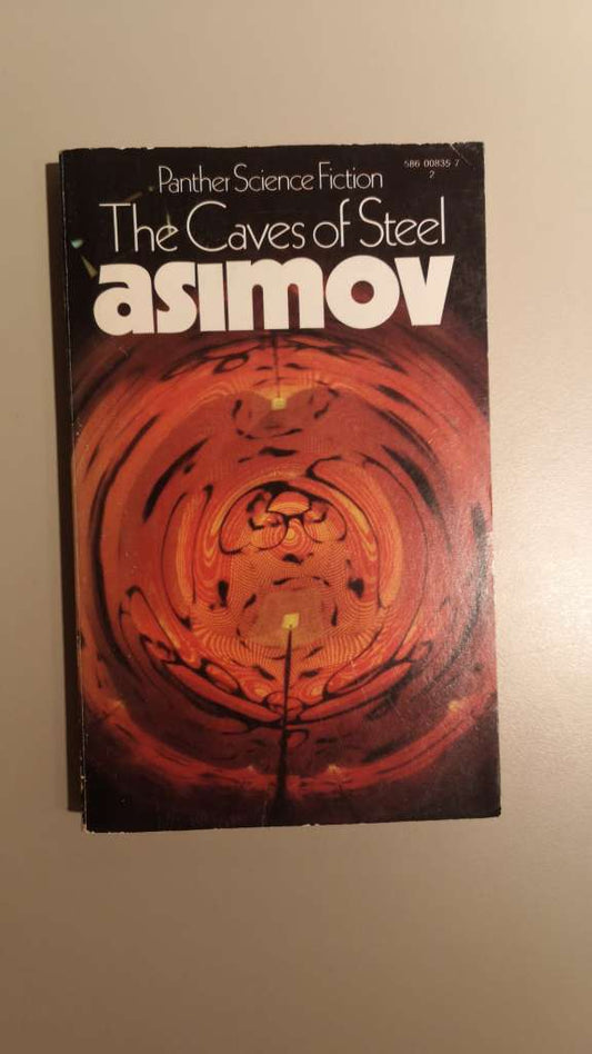 The Caves of Steel by Asimov