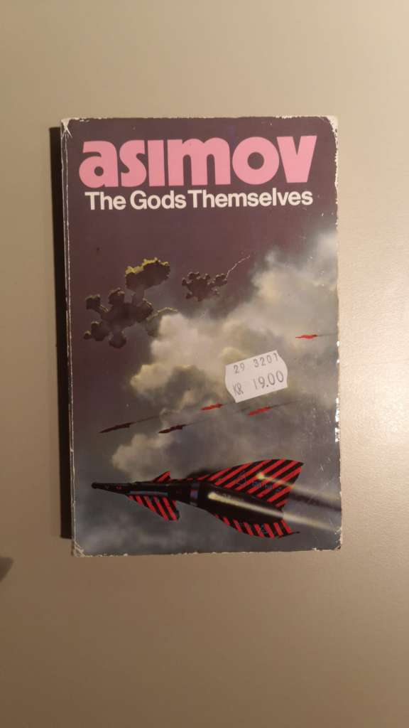 The Gods Themselves by Asimov