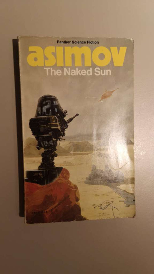 The Naked Sun by Asimov