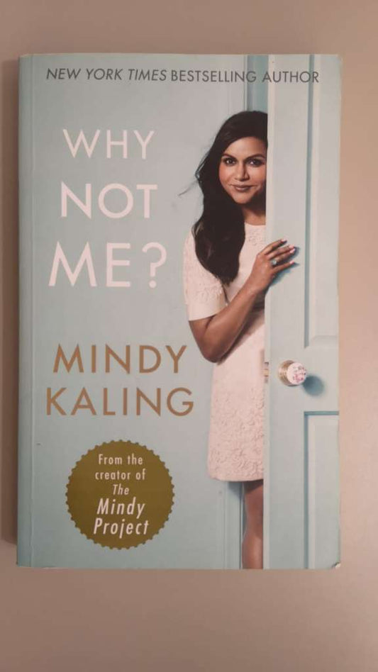 Why Not Me? by Mindy Kaling