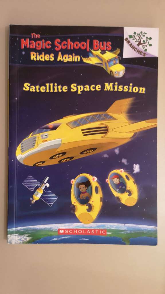 Satellite Space Mission (The Magic School Bus Rides Again)