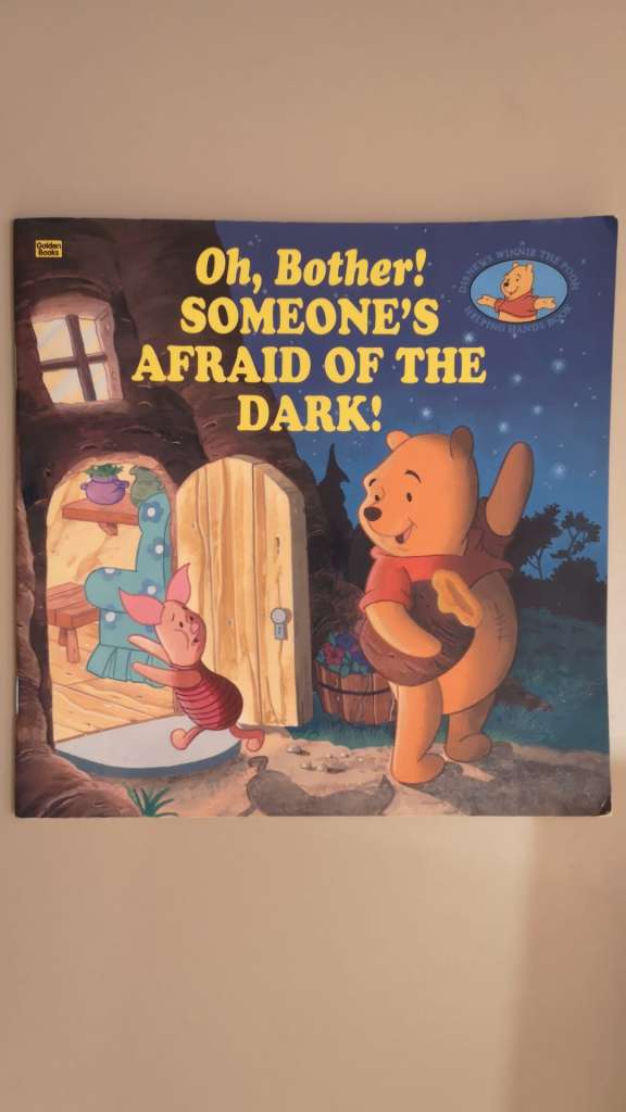 Oh, Bother! Someone's Afraid Of the Dark