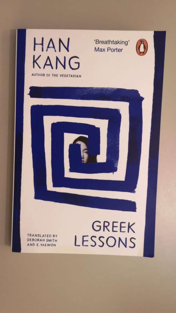 Greek Lessons by Han Kang
