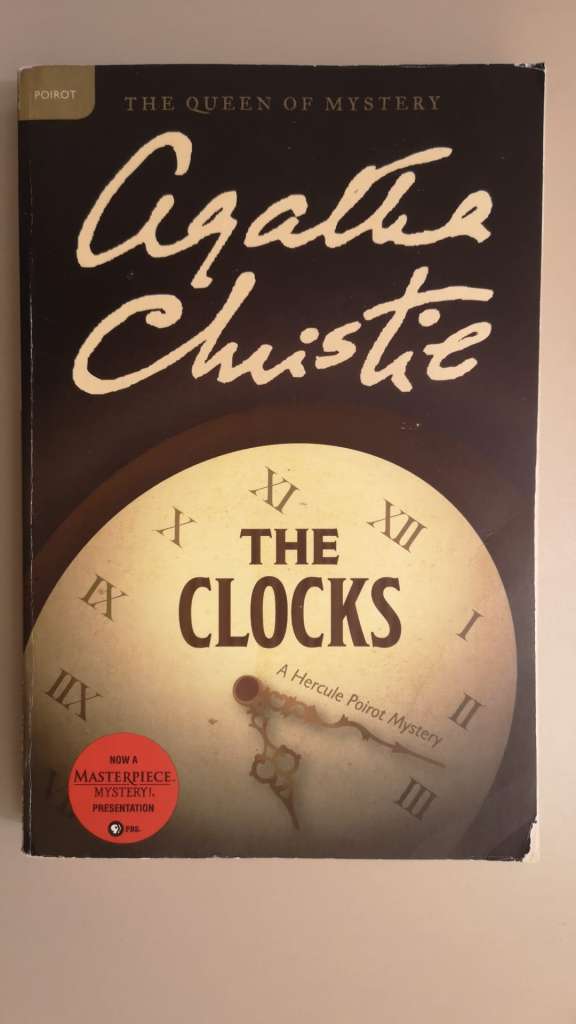 The Clocks : A Hercule Poirot Mystery:  by Agatha Christie