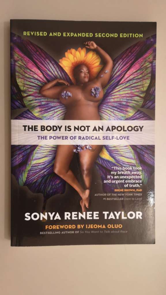 The Body Is Not an Apology by Sonya Renee Taylor