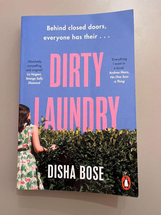 Dirty Laundry by Disha Bose