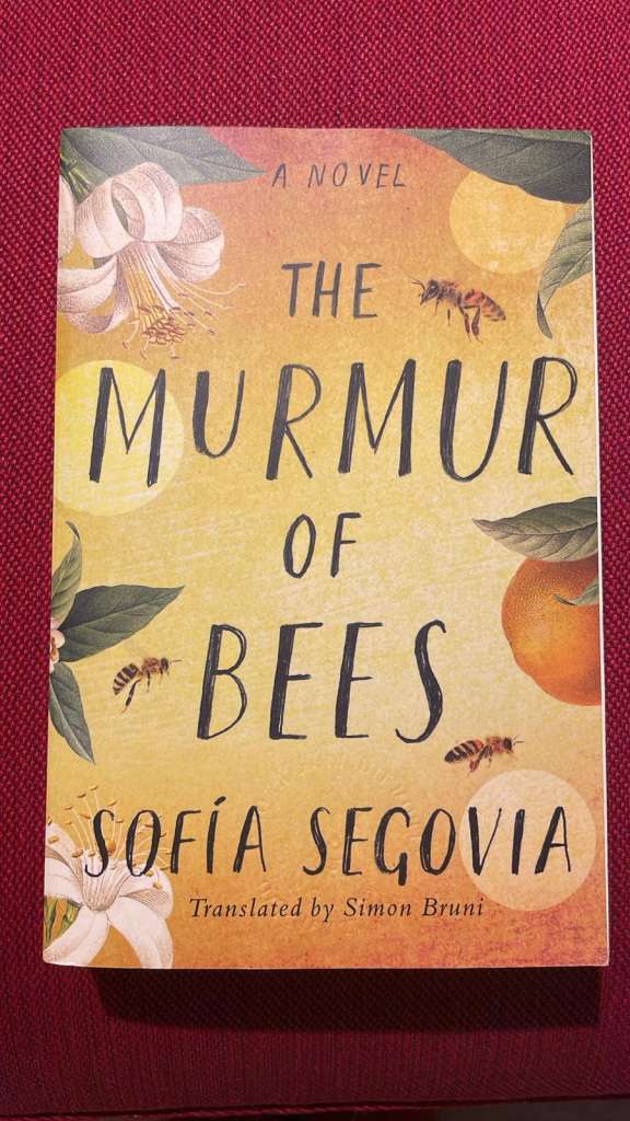 The Murmur of Bees Sofia Segovia