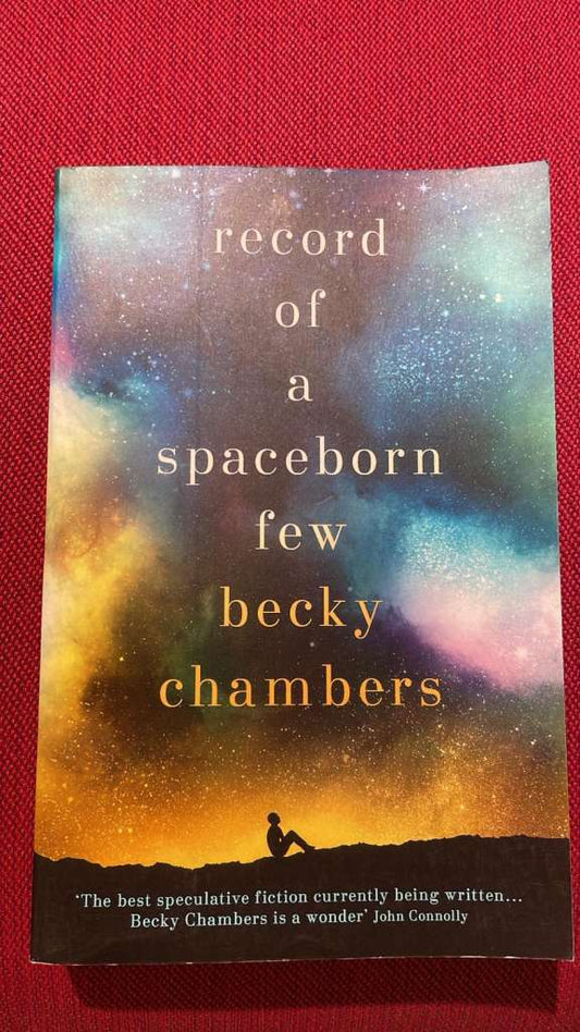 Record of a spaceborn few by Becky Chambers