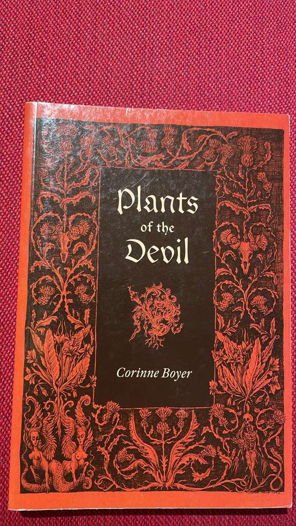 Plants of the Devil by Corinne Boyer