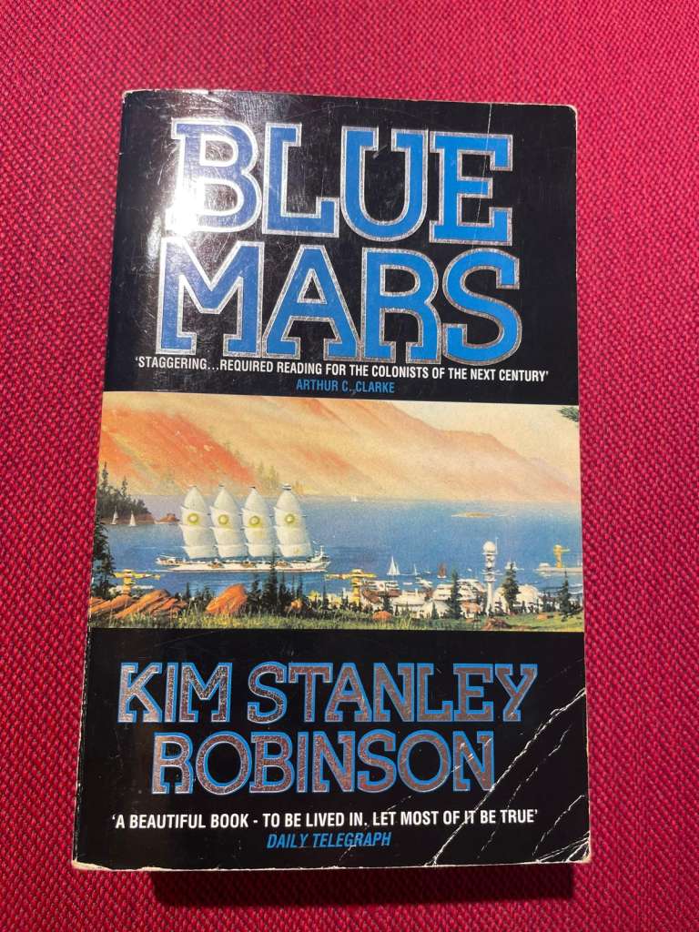 Blue Mars by Kim Stanley Robinson