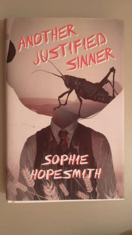 Another Justified Sinner (SIGNED Hardcover) –  by Sophie Hopesmith