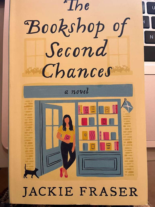 The Bookshop of Second Chances : A Novel