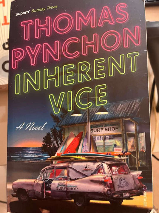 Inherent Vice by Thomas Pynchon
