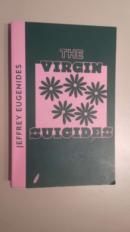 The Virgin Suicides by Ejffrey Eugenides