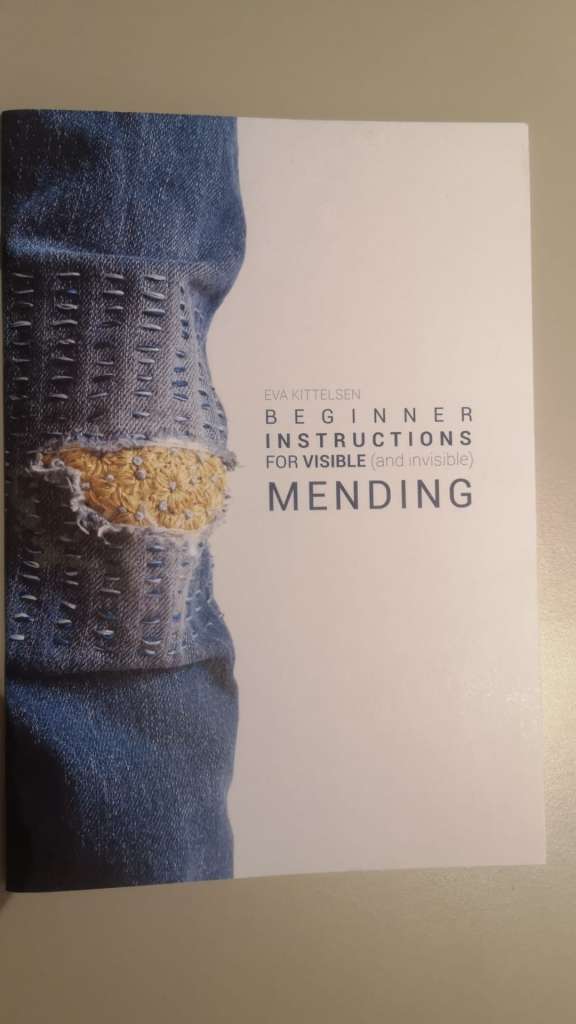 Beginner Instructions for Visible (and Invisible) Mending by Eva Kittelsen