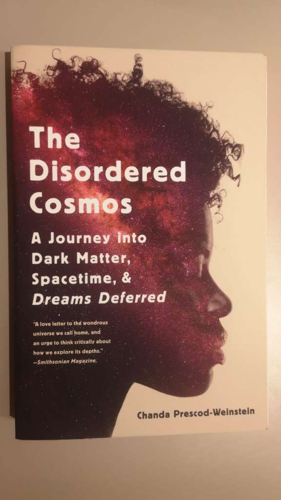 The Disordered Cosmos by Chanda Prescod-Weinstein