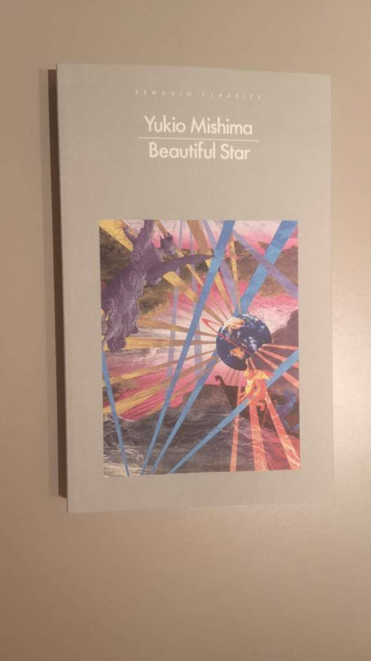Beautiful Star by Yukio Mishima