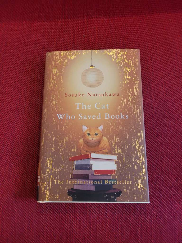 The Cat Who Saved Books by Sosuke Natsukawa