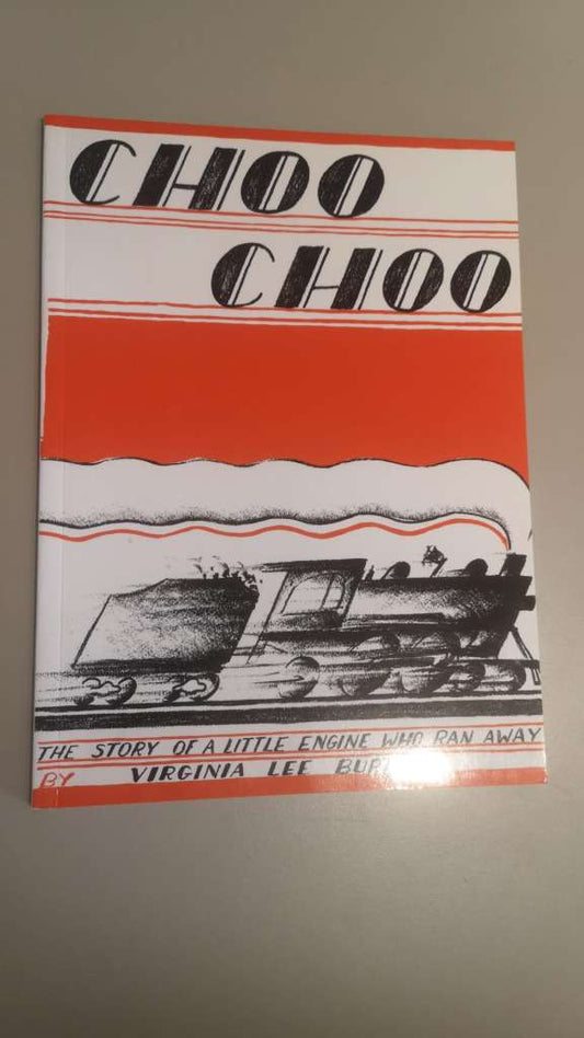 Choo Choo by Virginia Lee Burton