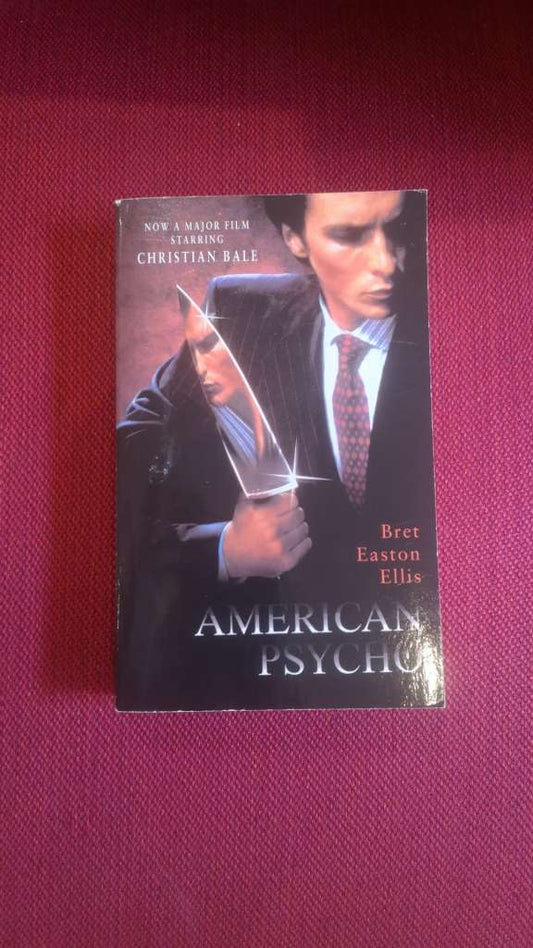 American Psycho (Film Tie-In) by Bret Easton Ellis